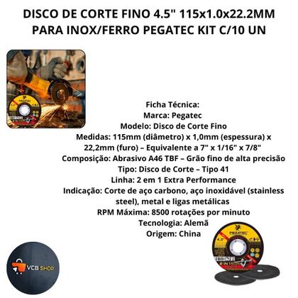 Imagem de Disco corte fino 4 1/2 115x1.0x22,2mm inox / ferro pegatec kit c/10 un
