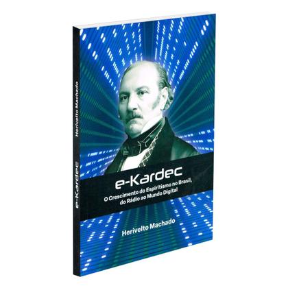 Imagem de e-Kardec - O Crescimento do Espiritismo no Brasil, do Rádio ao Mundo Digital