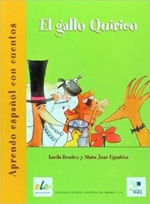 Imagem de El Gallo Quirico - Aprendo Español Con Cuentos - Educacion Primaria - Sgel