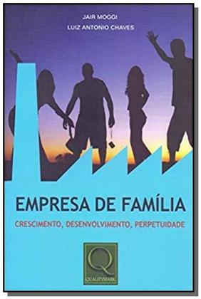 Imagem de Empresa de Família - Crescimento , Desenvolvimento , Perpetuidade - Qualitymark