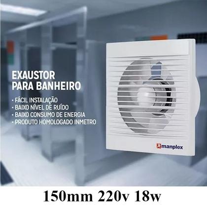 Imagem de Exaustor Banheiro Lavabo Residencial 150mm 18w 220v Manplex
