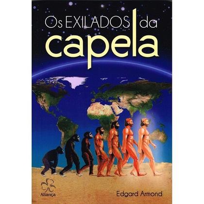 Imagem de Exilados da Capela (Os) - ALIANÇA