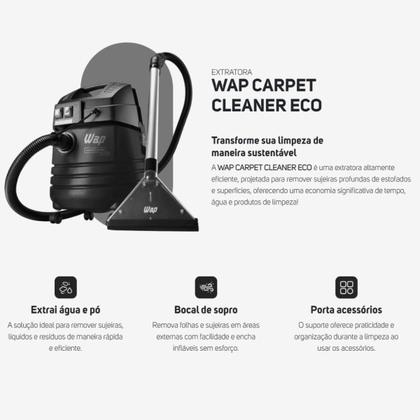 Imagem de Extratora WAP Carpet Cleaner Eco 1450W Aspira Agua e Borrifa Limpeza de Carpetes Estofados e Carros