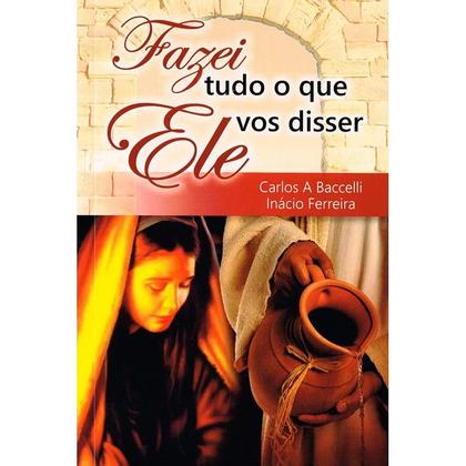 Imagem de Fazei Tudo O Que Ele Vos Disser - LEEPP