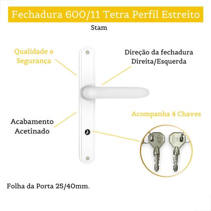 Imagem de Fechadura 600/11 Tetra Perfil Estreito Esp. Branco Stam