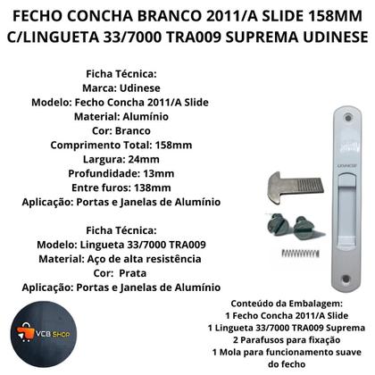Imagem de Fecho concha branco 2011/a slide 158mm c/lingueta tra009 suprema janela porta aluminio udinese