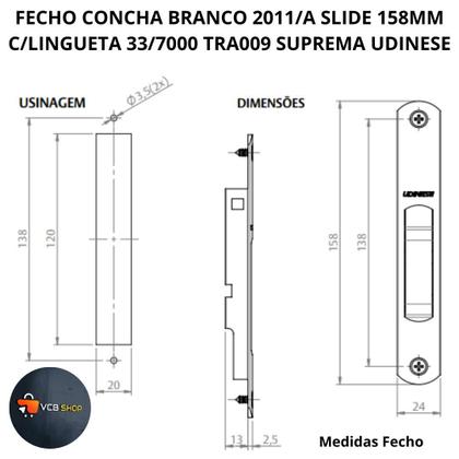 Imagem de Fecho concha branco 2011/a slide 158mm c/lingueta tra009 suprema janela porta aluminio udinese