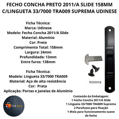 Imagem de Fecho concha preto 2011/a slide 158mm c/lingueta tra009 suprema janela porta aluminio udinese