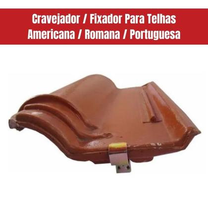 Imagem de Fixador Cravejador Telha Americana Portuguesa Romana 100 Pç