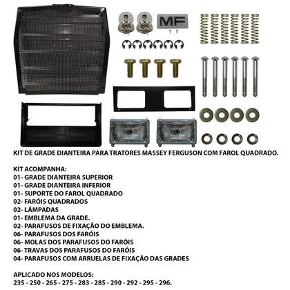Imagem de Grade Dianteira Tratores Massey Ferguson 235/250/265/275/283/285/290/292/295/296-KIT