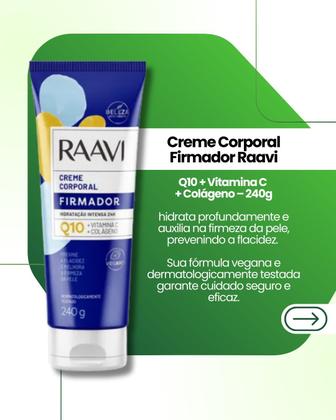 Imagem de Hidratante Corporal Firmador Raavi Q10 + Vit C + Colágeno