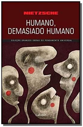 Imagem de Humano, Demasiado Humano - ColeÃÃo Grandes Obras do Pensamento Universal - LAROUSSE - LAFONTE