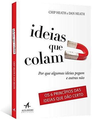 Imagem de Ideias que colam: por que algumas ideias pegam e outras não