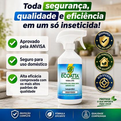 Imagem de Inseticida Ecoatta 500ml combate cupim formiga barata carrapato pulga Produto sem cheiro Aprovado pela ANVISA