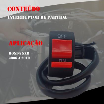 Imagem de Interruptor De Partida Para Honda Nxr 150 Bros Ks 2006 2007 2008 2009 2010 Start Stop Emergencial