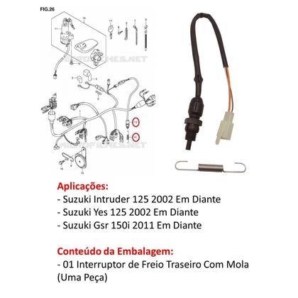 Imagem de Interruptor Freio Traseiro Intruder 125 Yes 125 Gsr 150I