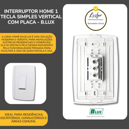 Imagem de Interruptor Home 1 Tecla Simples Vertical com Placa - B.lux