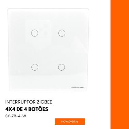 Imagem de Interruptor Inteligente Zigbee 4x4 De 4 Botões compatível Alexa Tuya Smart Life Novadigital (Branco)