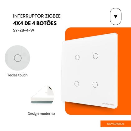Imagem de Interruptor Inteligente Zigbee 4x4 De 4 Botões compatível Alexa Tuya Smart Life Novadigital (Branco)