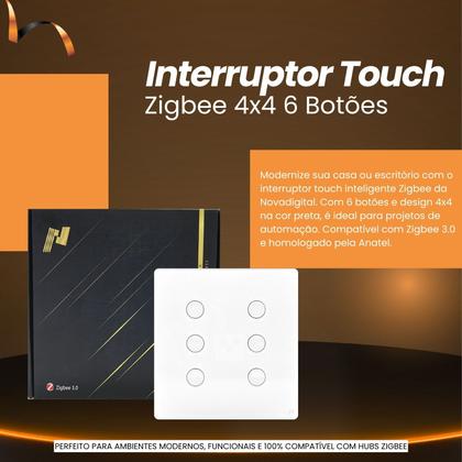 Imagem de Interruptor Touch Zigbee 4x4 6 Botões Branco Novadigital Business