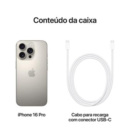 Imagem de iPhone 16 Pro Apple 128GB, Câmera Tripla de 48MP, Tela 6,3", Titânio Natural