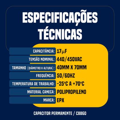 Imagem de Kit 10 Capacitor Permanente 17uF 440/450Vac EPX com Terminal Duplo