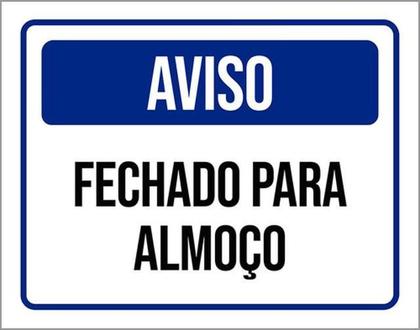 Imagem de Kit 10 Placas De Aviso Fechado Para Almoço 36X46