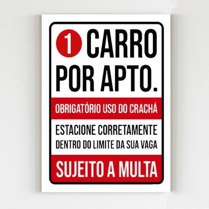 Imagem de kit 10 placas de sinalização 1 carro por apartamento aviso