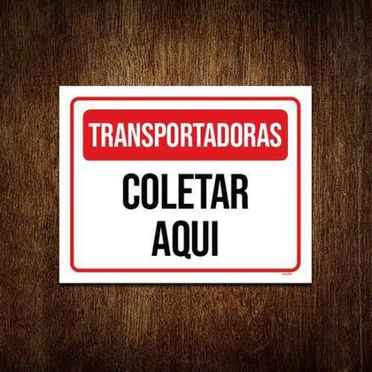 Imagem de Kit 10 Placas - Transportadoras Coletar Aqui