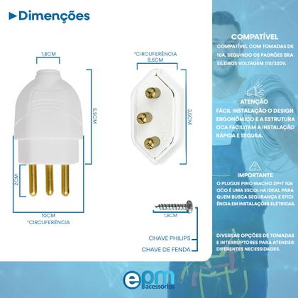 Imagem de Kit 10 Plugue Pino Macho 2p+t 10A Oco Com Inmetro Bivolt 110V/220V Branco