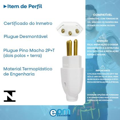 Imagem de Kit 10 Plugue Pino Macho 2p+t 10A Oco Com Inmetro Bivolt 110V/220V Branco