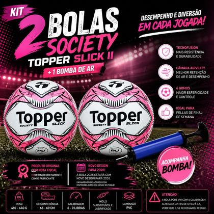 Imagem de Kit 2 Bolas Society Topper Slick + 1 Bomba De Ar