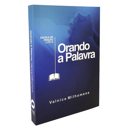 Imagem de Kit 2 Livros  Mulheres da Bíblia + Orando a Palavra  Valnice Milhomens