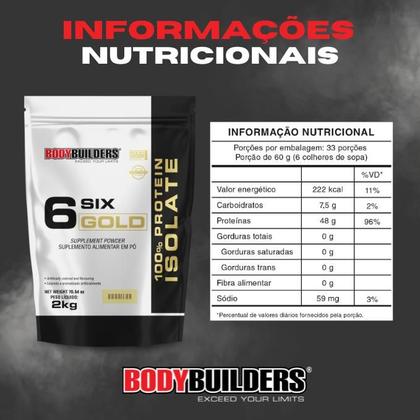 Imagem de KIT 2x Whey Isolado Six Gold 2kg + POWER Creatina 100g + BCAA 100g + Coqueteleira - Bodybuilders
