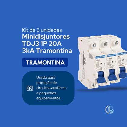 Imagem de Kit 3 Minidisjuntor TDJ3 1P 20A 3kA Tramontina