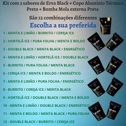 Imagem de Kit 3 Pacotes Black Erva Mate Tereré + Copo de Alumínio Térmico + Bomba Mola Externa de Inox