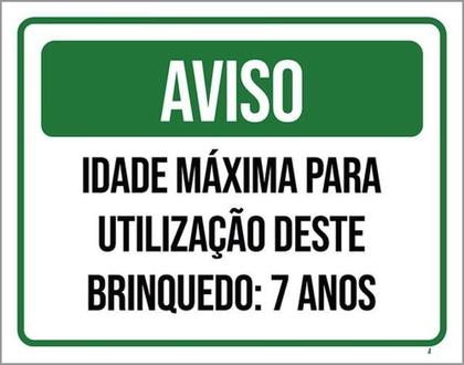 Imagem de Kit 3 Placa Idamáxima Utilização Brinquedo 7 Anos 36X46