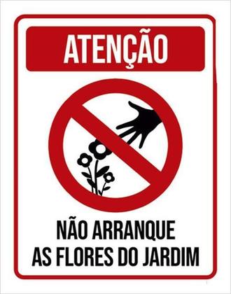 Imagem de Kit 3 Placas Atenção Não Arranque As Flores Do Jardim 36X46