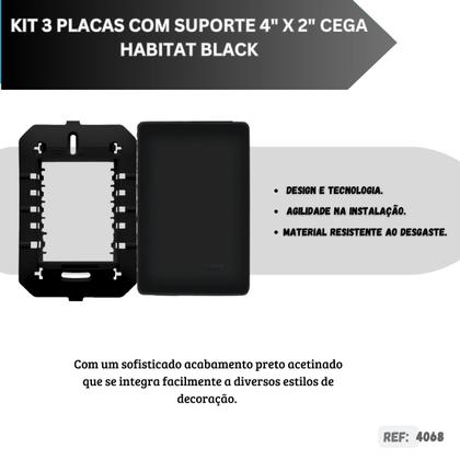 Imagem de Kit 3 Placas Cega Com Suporte 4x2 Habitat Black Fame 4068