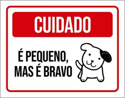 Imagem de Kit 3 Placas Cuidado Cão Pequeno Bravo 36X46