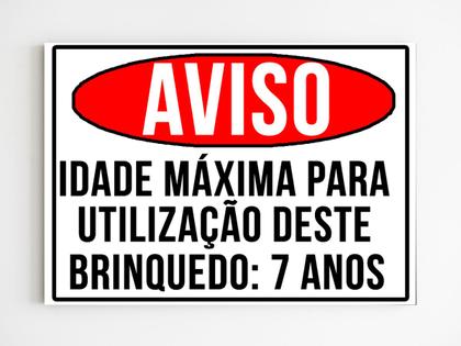 Imagem de kit 5 placas de aviso idade máxima para o brinquedo 7 anos