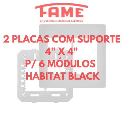 Imagem de Kit c/ 2 Placa 4x4 Preta P/ 06 Módulos Com Suporte - Fame