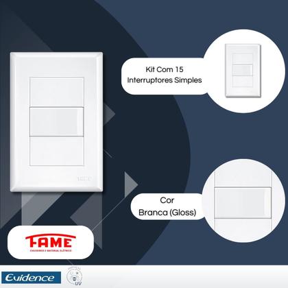 Imagem de Kit Com 15 Interruptores Simples 4x2 16A Evidence - FAME