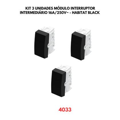 Imagem de Kit Com 3 Módulos Interruptores Fame Intermediário Preto Black 4033
