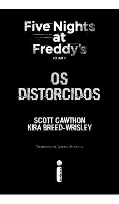 Imagem de Kit de Livros Five Nights at Freddys : Os Distorcidos & A Última Porta Fnaf Capa Comum - Intrínseca