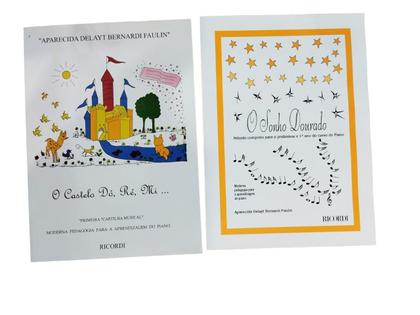 Imagem de Kit Iniciação ao Piano O Castelo Dó Ré Mi + O Sonho Dourado por Aparecida Faulin - Ricordi