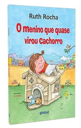 Imagem de Kit: Meus Lápis de Cor São só Meus: 4 + O Menino que quase virou Cachorro + Levada, eu: E outras histórias divertidas