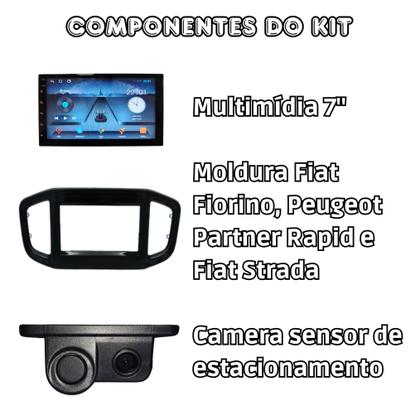 Imagem de Kit Multimídia Android 7" Strada Fiorino Partner Mobi CarPlay Câmera Sensor Moldura