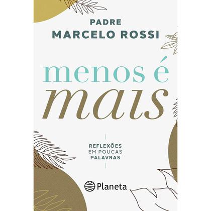 Imagem de Kit Padre Marcelo Rossi - Menos é Mais Reflexões em Poucas Palavras + Amorização Cura do Coração Diário Espiritual - Planeta