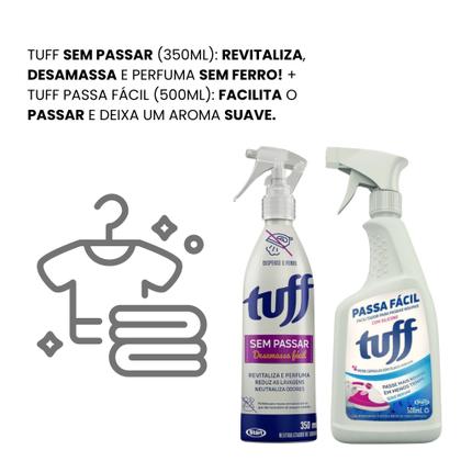 Imagem de Kit Tuff Passa Fácil 500ml. Tuff Sem Passar 350ml Spray 2 Unidades, Suas Roupas Agradecem